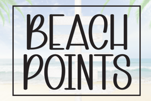 Beach Points: A Warm, Playful Display Font for Campaign Graphics