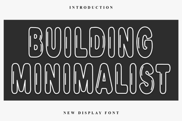 Building Minimalist: A Festive Display Typeface for Digital Design