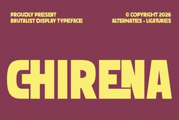 Chirena: A Bold Display Typeface for Digital Impact