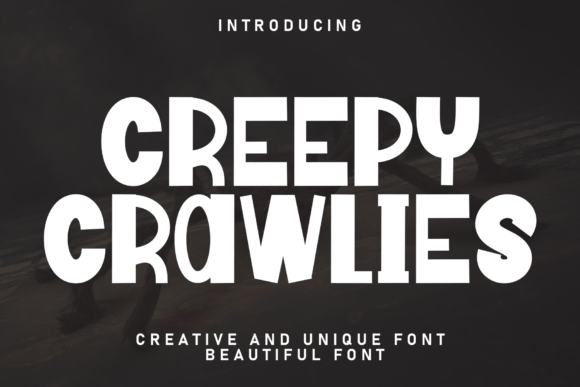 Creepy Crawlies: A Handwritten Display Font That Builds Brand Charm