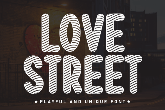Love Street: A Display Typeface for Editorial Charm
