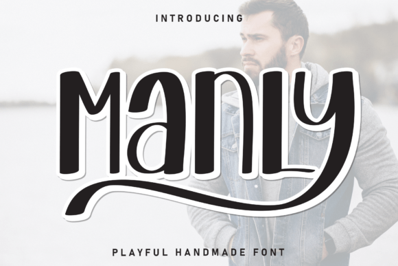 Manly: A Handwritten Display Font That Feels Like a Warm Hello