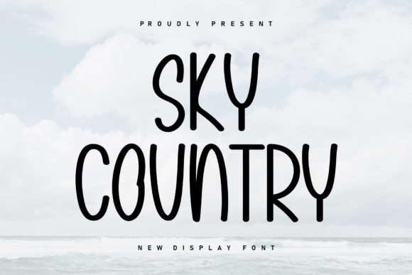 Sky Country: A Display Font That Feels Like a Deep Breath
