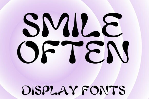 Smile Often: A Groovy Display Font for Joyful Branding