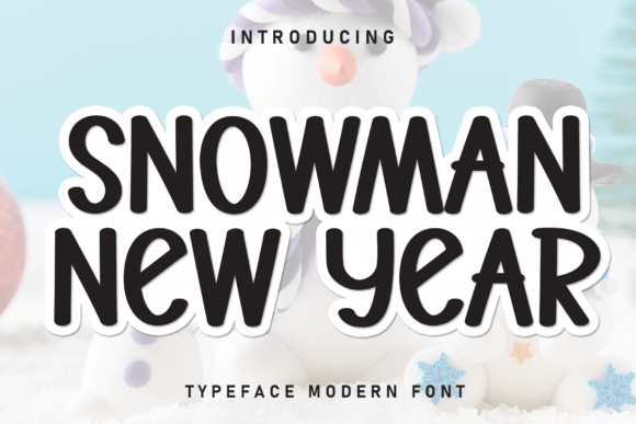 Snowman New Year: A Handwritten Display Font with Gentle Editorial Warmth