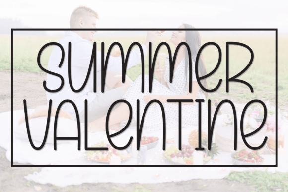 Summer Valentine: A Sweet, Friendly Display Font for Real Business Branding