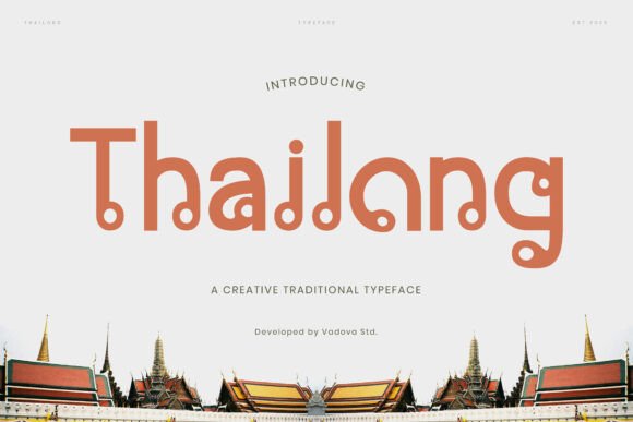 Thailong: A Handcrafted Display Typeface for Authentic Thai Charm